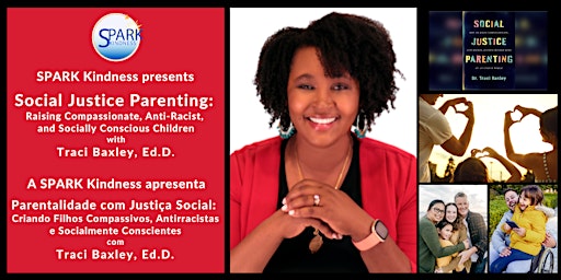 Social Justice Parenting with Dr. Traci Baxley