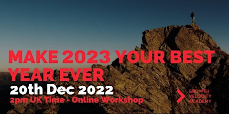 Digital Marketing 90 Minute Workshop: Make 2023 your BEST YEAR EVER