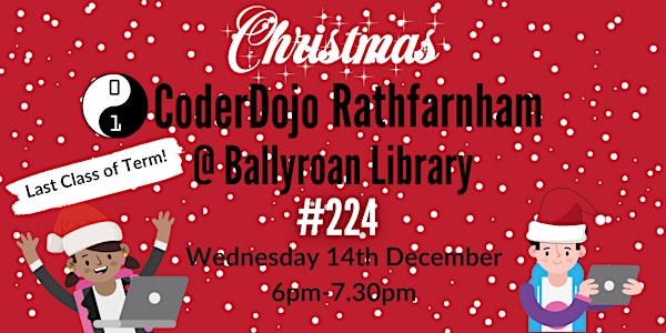 Christmassy CoderDojo Rathfarnham: Dojo #223