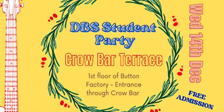 DBS Student Party at Crow Bar Terrace Xmas Gig