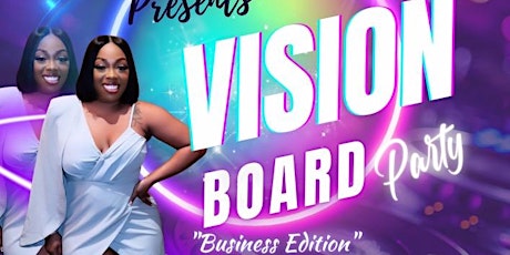 Vision Board Party   "Business Edition"