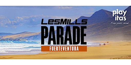 Les Mills Parade Fuerteventura
