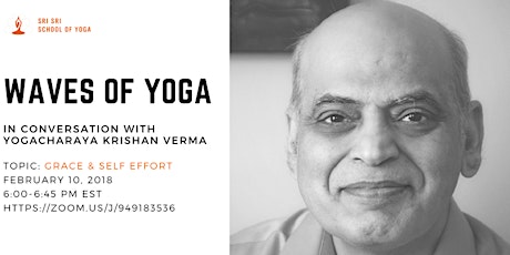 Waves of Yoga : In conversation with Yogacharya Krishan Verma (Online Webinar) primary image