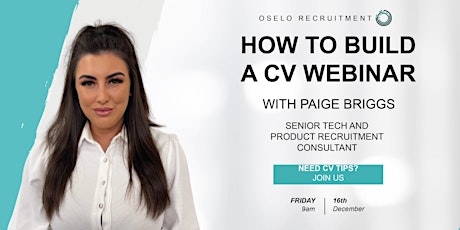 How to Build A CV With A Senior Tech and Product Recruiter