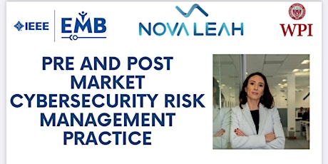 Pre and Post Market Cybersecurity Risk Management Practice
