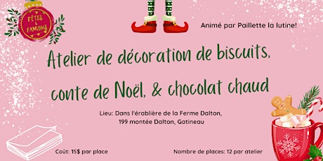 9:15 AM Atelier de décoration de biscuits, chocolat chaud & conte de Noël