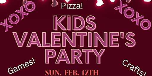 Kids Valentine's Day Party at Historic Oakland