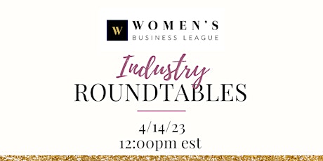 Industry Roundtables