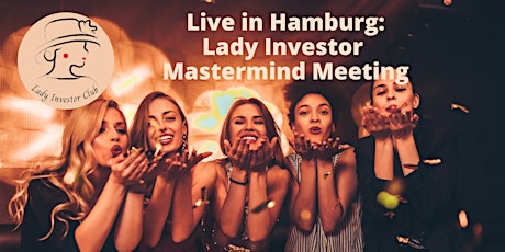 Q2 2023  Lady Investor Club MASTERMIND Meeting