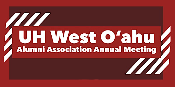UH West O‘ahu Alumni Association Annual Meeting