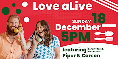 Love aLIVE: Piper & Carson , Dec 18