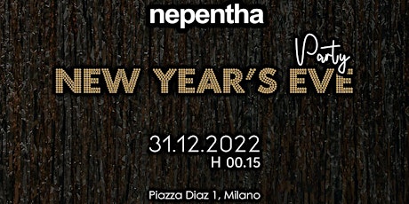 Capodanno 2023 – Nepentha Milano