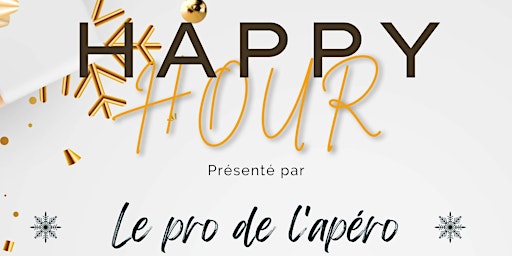 Happy Hour Le Pro de L’apéro
