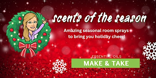 Scents of the Season - Essential Oils Make and Take primary image