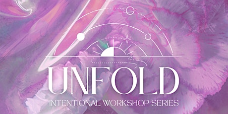 UNFOLD Intentional Workshop Series