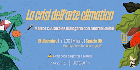 La crisi dell'arte climatica - Milano | Spazio B**K