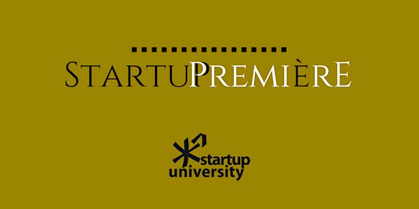 STARTUP PREMIÈRE, la Gala de las Startups