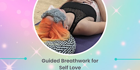 Self Love - Group Breathwork Session