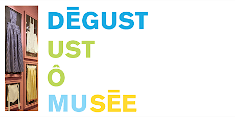 Dégust-Ô-Musée primary image