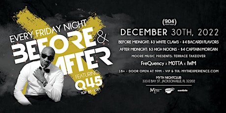 Before & After Fridays at Myth Nightclub | 12.30.22