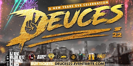 Hauptbild für Deuces 22 : New Year's Eve Celebrations