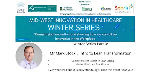 Innovation Winter Series Part 3 - Lean Transformation with Mark Stockil