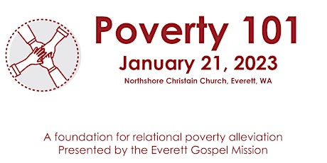 Everett Gospel Mission Poverty 101 @ Northshore Christian Ch, Everett, WA