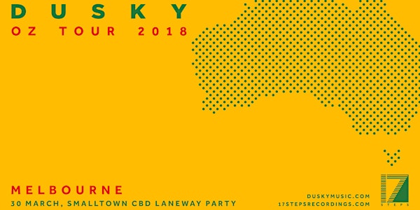 smalltown laneway party with Dusky (Good Friday)