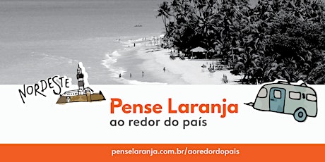 Pense Laranja Ao Redor do País 2023: Nordeste primary image