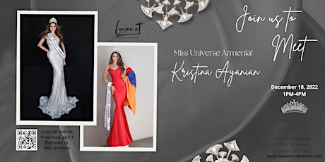 Join us to meet MISS ARMENIA! Kristina Ayanian & send her to MISS UNIVERSE!