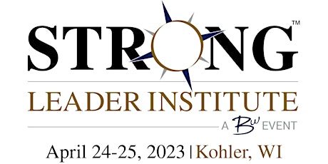 Imagen principal de STRONG Leader Institute 2023 - Kohler, WI