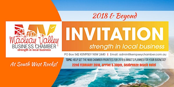Macleay Valley Business Chamber "2018 & Beyond" Dinner Meeting