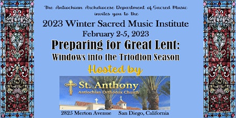 2023 Winter Sacred Music Institute - San Diego, California
