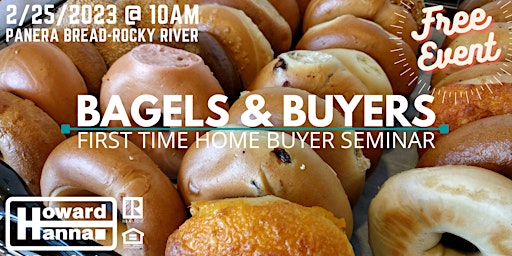 Bagels & Buyers:  First Time Home Buyer Seminar