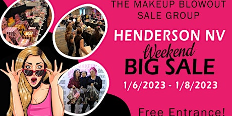 Makeup Blowout Sale Event! Henderson, NV!