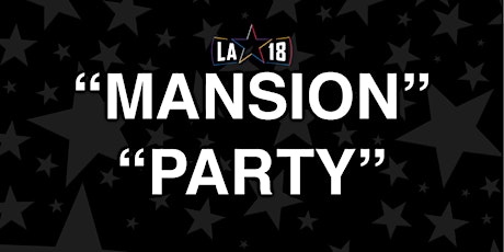 All Star Weekend Mansion Party +Special guests  primary image