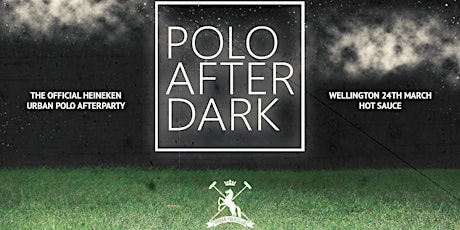 Polo After Dark Wellington primary image
