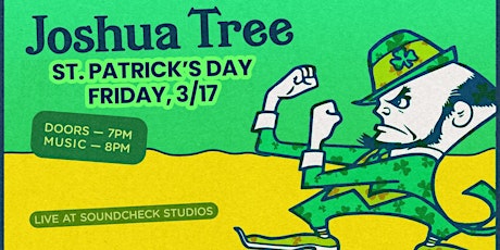 Joshua Tree (U2 Tribute) on St. Patrick's Day