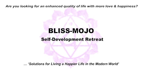 BLISS-MOJO Self-Development Retreat primary image