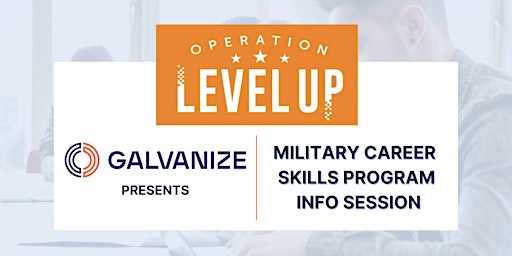 Galvanize Level Up Career Skills Program Info Session