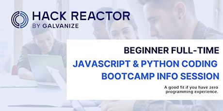 Beginner Full-Time Javascript & Python Coding Bootcamp Info Session