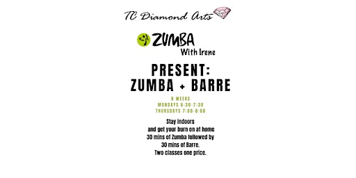 Zumba + Barre - An 8 week virtual Series