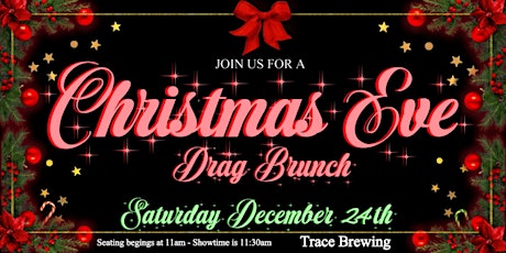 HOLIDAY DRAG BRUNCH AT TRACE BREWING