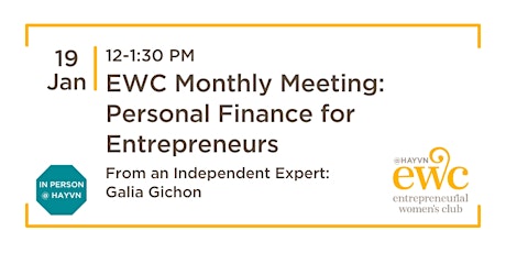 EWC Monthly Meeting: Personal Finance for Entrepreneurs
