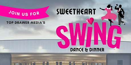 "Sweetheart Swing"  Dinner-Dancing- and music with MasterClass Swing Band