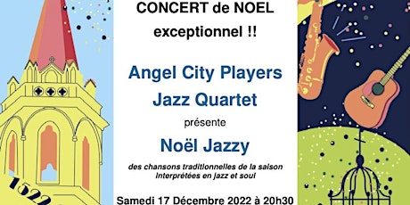 Angel City Players Jazz Quartet présente Noél Jazzy à la Cadiere d'Azur