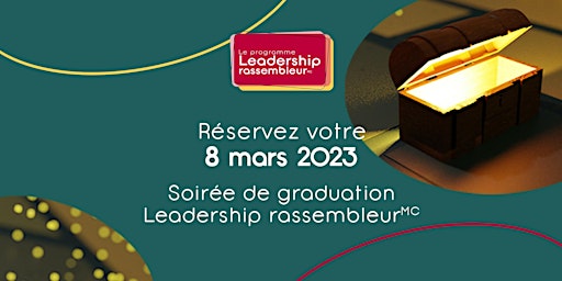 Leadership Rassembleur | Soirée de graduation | Cohorte 13