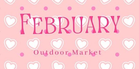 February Outdoor Market