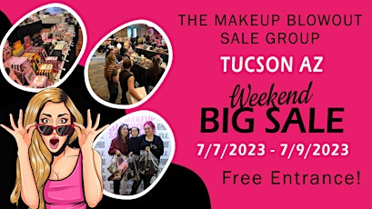 Makeup Blowout Sale Event! Tucson, AZ!