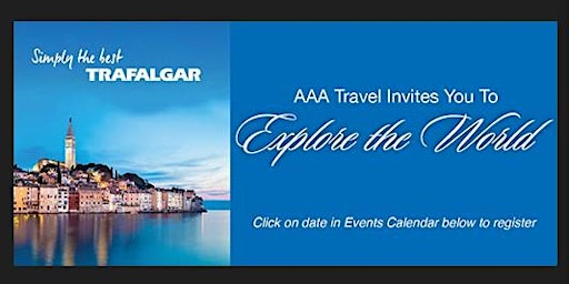 Explore the World with Trafalgar & AAA